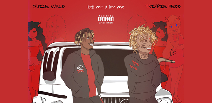 Juice WRLD & Trippe Redd: “Tell Me U Luv Me” – Νέο τραγούδι!