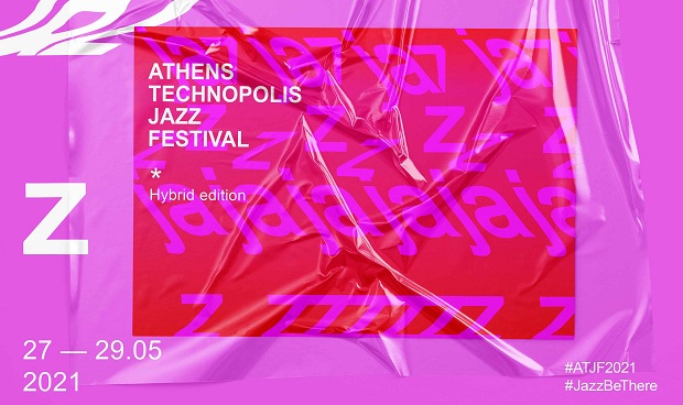 20th Athens Technopolis Jazz Festival: #ATJF2021, το line-up που όλοι περιμέναμε είναι εδώ!