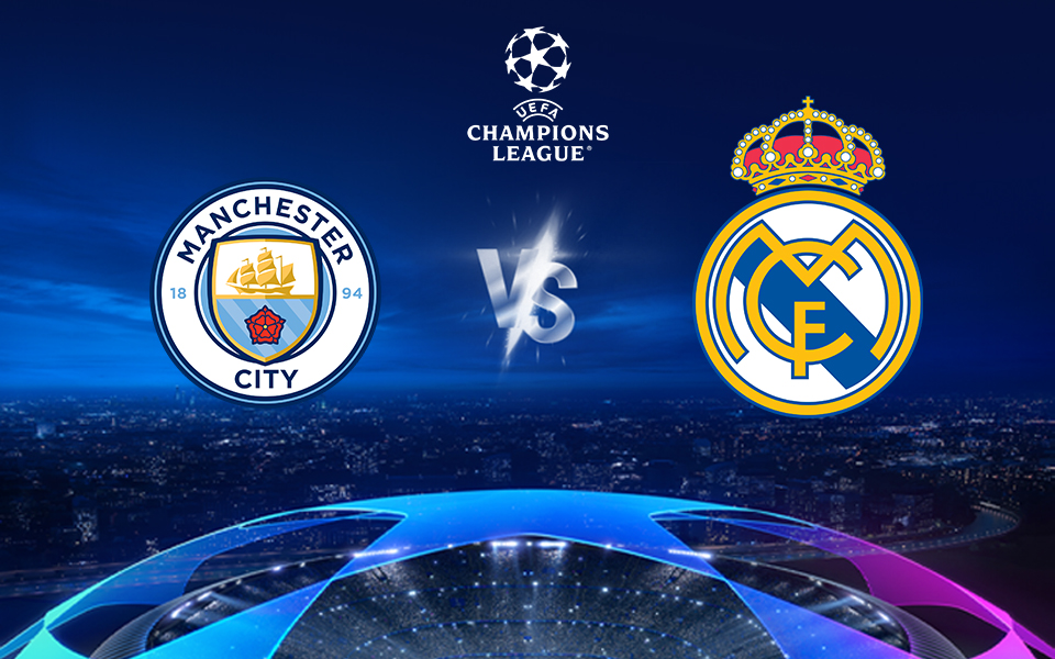LIVE: Μάντσεστερ Σίτι – Ρεάλ Μαδρίτης (UEFA Champions League – MEGA)