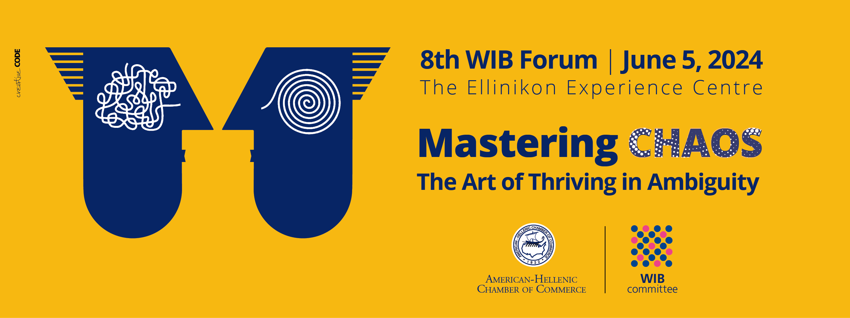 8ο WIB Forum MASTERING CHAOS: Η αλλαγή, η αβεβαιότητα και το χάος κρύβουν ευκαιρίες