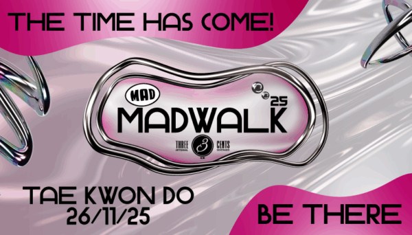 Το MadWalk 2025 by Three Cents επιστρέφει ως το μεγαλύτερο fashion & music project στην Ελλάδα με ημερομηνία 26/11/25.